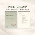 Phlegm-Damp Body Type Wellness Guide