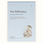 Yin Deficiency Body Type Wellness Guide