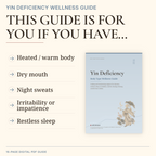Yin Deficiency Body Type Wellness Guide